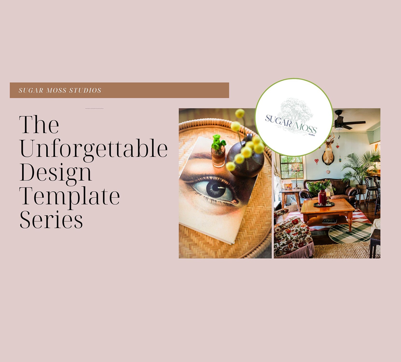 The Unforgettable Design Template Series